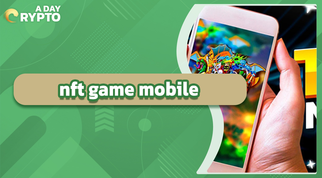 nft game mobile